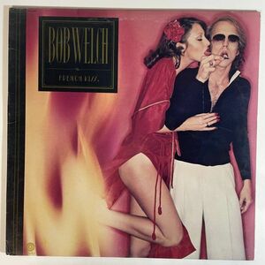 18483 【US盤】 BOB WELCH/FRENCH KISS ※MASTERED BY刻印有