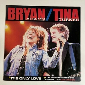 15792 【UK盤★盤未使用に近い】 Bryan AdamsTina Turner/It's Only Love 12inch 45回転