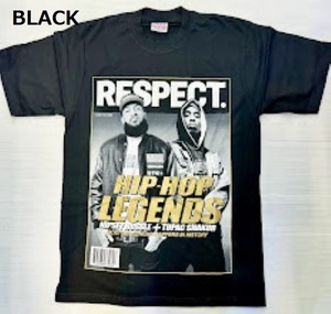 BI44)PRO TEAM RESPECT HIPHOP LEGENDS NIPSEY TUPAC プリント Tシャツ半袖/BLACK/LA/HIPHOP/XL/大きいサイズ