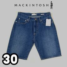 【新品】定価2.4万 MACKINTOSH マッキントッシュ 日本製 デニムパンツ 赤耳 ヴィンテージ加工 30 ハーフパンツ ショートパンツ 国内正規_画像1