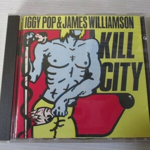 BT P3 送料無料♪【 IGGY POP & JAMES WILLIAMSON KILL CITY 】中古CD の画像1