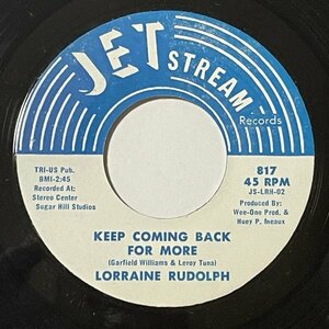 Lorraine Rudolph - Keep Coming Back For More - Jet Stream ■ crossover northern deep soul 45