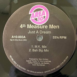 【HOUSE】4th Measure Men - Just A Dream / Area 10 A10-003 / VINYL 12 / US / Marc Kinchen