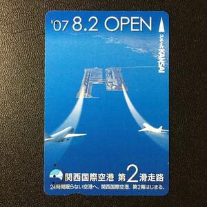 南海/2007年度発売開始柄ー「関西国際空港　第2滑走路オープン(08.02)」ーコンパスカード(使用済/スルッとKANSAI)