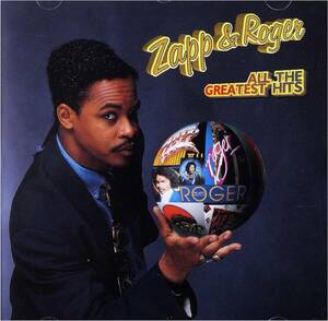 廃盤 SOUL FUNK Zapp & Roger All the Greatest Hits　この方の曲を元ネタに扱うDJは数多し トーク・ボックスを駆使したボーカルが最高