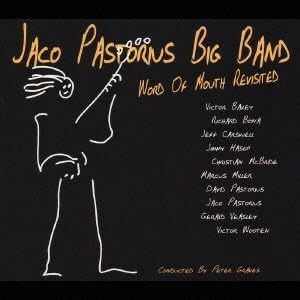 貴重廃盤 Jaco Pastorius Big Band/ワード・オブ・マウス新伝説 　日本国内盤　ジャコ・パストリアス　駄曲なしの最高傑作　名曲満載