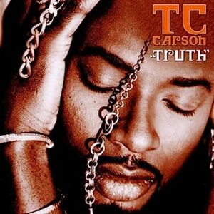 インディ人気作 廃盤 T.C. Carson Truth ボーカルレンジが、EW＆Fのフィリップ・ベイリーに匹敵する完璧なファルセット　絶品です