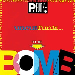 貴重廃盤 Parliament Greatest Hits (The Bomb) 　パーラメント　ドゥー・ザット・スタッフ収録　 R＆B Soul Disco Dance 