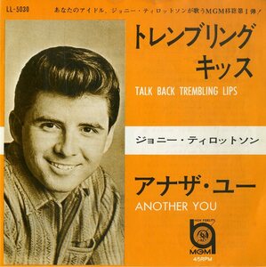 C00199047/EP/ジョニー・ティロットソン (JOHNNY TILLOTSON)「Talk Back Trembling Lips / Another You (1964年・LL-5030)」