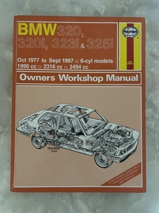 ★☆Haynes ヘインズ 整備マニュアル 英語版 BMW 320 320i 323i 325i Oct1977to Sept 1987 6-cyl models 1990cc 2316cc 2494cc☆★