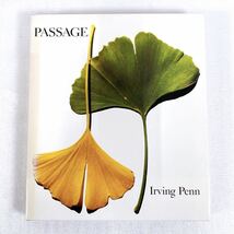★希少！★「PASSAGE」Irving Penn アービングペン 写真集 初版？USA版 アート写真 コレクション_画像1