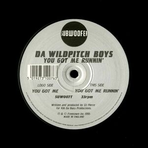 試聴 Da Wildpitch Boys - You Got Me Runnin' [12inch] Subwoofer UK 1995 House