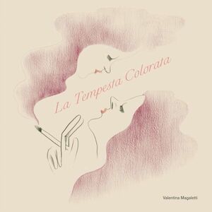 試聴 Valentina Magaletti - La Tempesta Colorata [LP] A Colourful Storm AUS 2023 Free Improvisation