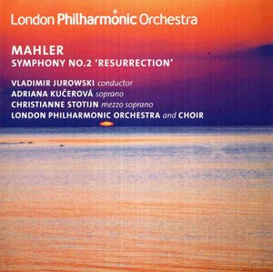 ユロフスキ指揮マーラー交響曲第2番「復活」LPO自主制作盤2枚組