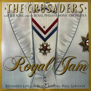 即決！THE CRUSADERS with B.B. KING and the ROYAL PHILHARMONIC ORCHESTRA / ROYAL JAM [2LP] US盤