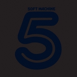 【新品未開封品】5＜完全生産限定盤＞ 紙ジャケット仕様 Soft Machine