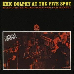 【新品未開封品】エリック・ドルフィー・アット・ザ・ファイヴ・スポットVol.2＜初回限定盤＞ Eric Dolphy