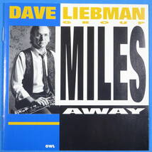 CD　デイヴ・リーブマン　DAVE LIEBMAN / MILES AWAY　1995年　イタリア盤　マイルス・デイヴィス曲集　コンテンポラリージャズ　_画像4