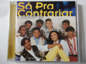 CD/ブラジル音楽: Pagode/So Pra Contrariar - O Melhor De So Pra Contrariar/Alexandre Pires:Meu Jeito De Ser/Meu Jeito De Ser:So Pra