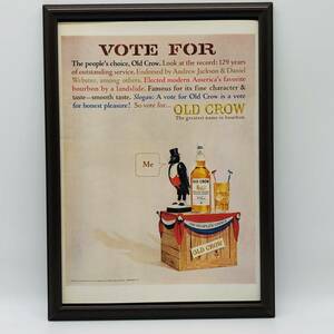 『 オールドクロウ ウイスキー 』ビンテージ 広告　60年代　フレーム 付 ポスター 当時物 額付 LIFE 雑誌 アンティーク OLD CRPW