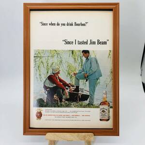 『 ジムビーム バーボン (JIM BEAR )』ビンテージ 広告　60年代　フレーム 付 ポスター 当時物 額付 LIFE 雑誌 アンティーク