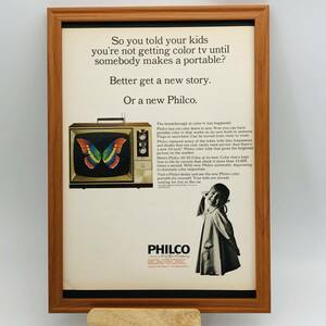 『 フィルコ カラーテレビ ( PHILCO ) 』ビンテージ 広告　60年代　フレーム 付 ポスター 当時物 額付 LOOK 雑誌 アンティーク