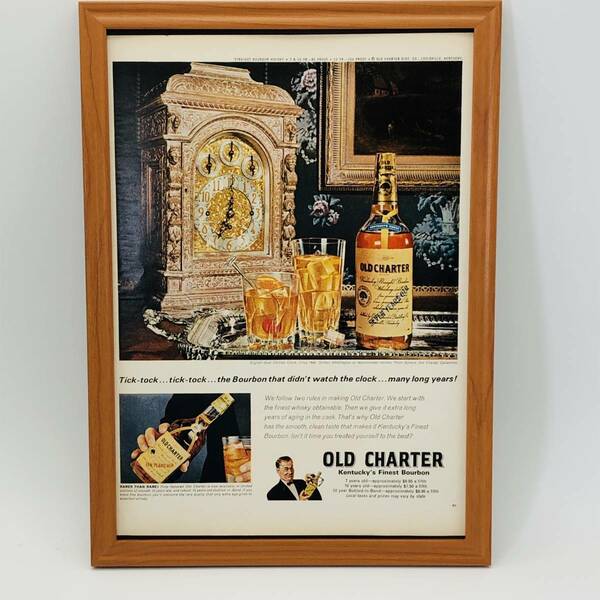 『 Old Charte バーボン 』ビンテージ 広告　60年代　フレーム 付 ポスター 当時物 額付 LIFE 雑誌 アンティーク オリジナル