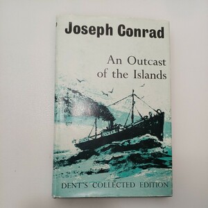 zaa-556♪An Outcast of the Islands 英語版 Joseph Conrad (著)ハードカバー 1967年 英語版 映画化小説『列島の追放者』