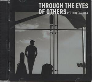 【CD】PETTERI SARIOLA - THROUGH THE EYES OF OTHERS (ペッテリ・サリオラ - 直感)