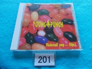 CD／YOUNG PUNCH／Natural pop...life!／ヤング・パンチ／ナチュラル・ポップ・...ライフ／管201