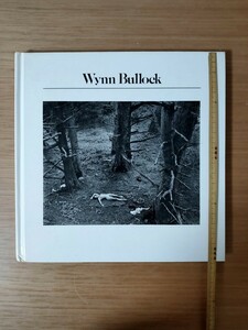 ウィン・バロック Wynn Bullock ハードカバー