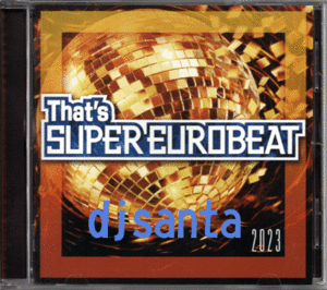 CD - THAT'S SUPER EUROBEAT 2023 - NON-STOP MIX -