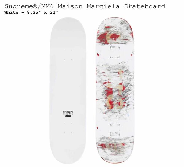 Supreme/MM6 Maison Margiela Skateboard