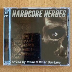 Hardcore Heroes Mixed by Dione & Omar Santana | Gabber | ガバ