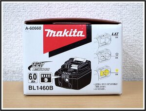 新品未使用品　makita マキタ　14.4V　6.0Ah　リチウムイオンバッテリ　BL1460B　純正品