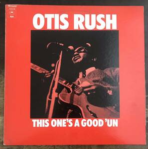 ■OTIS RUSH ■オーティス・ラッシュ■This One’s A Good ‘Un / 1LP / CBS Compilation / feat. Unreleased Alternate Takes / Blues /