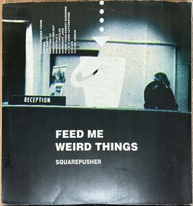 Squarepusher - Feed Me Weird Things / UK original record 2LP / square p car -Thomas Jenkinson / Rephlex CAT037LP