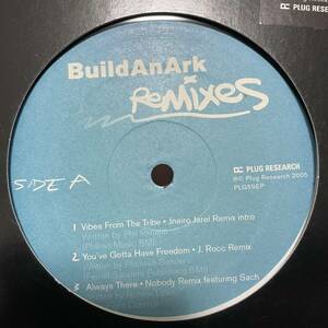 Build An Ark - Remixes / レコード Pharoah Sanders - You've Gotta Have Freedom カバー J.Rocc Remix / Plug Research PLG59EP