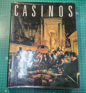 洋書　CASINOS　THE VENDOME PRESS　カジノの歴史　●H3501