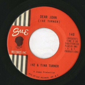 【7inch】試聴　IKE & TINA TURNER 　　(SUE 146) DEAR JOHN / I MADE A PROMISE UP ABOVE