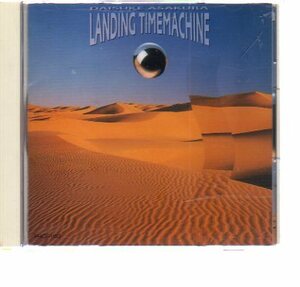 27655・浅倉大介 - LANDING TIME MACHINE