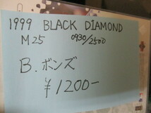 ★野球カード　B・ボンズ　1999 BLACK DIAMOND M25 0930/2500 即決!!_画像3