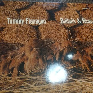 Tommy Flanagan トミー・フラナガン Ballads& Blues 廃盤 名盤 刻印 美品 光沢