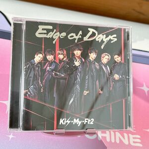 Kis-My-Ft2 Edge of Days 通常盤 CDのみ
