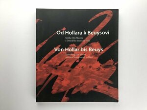 Von Hollar bis Beuys オットー・マウアーコレクション ウィーン美術館 ヴァーツラフ・ホラーからヨーゼフ・ボイスまで