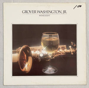 ■1980年 オリジナル Canada盤 Grover Washington JR. - Winelight 12”LP X6E-305 Elektra「Just The Two Of Us」