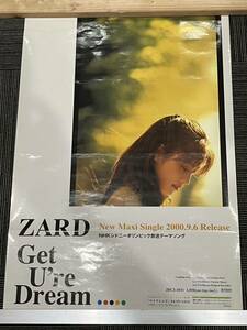 ZARD 「Get U're Dream」告知ポスター 坂井泉水　ジャンク品