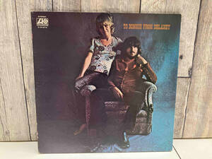 【LP盤】 DELANEY & BONNIE & FRIENDS/デラニー&ボニー&フレンズ TO BONNIE FROM DELANEY P8127A