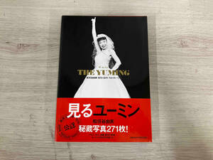 ＴＨＥ　ＹＵＭＩＮＧ　松任谷由実１９７２－２０１１フォトストーリー 松任谷由実／著