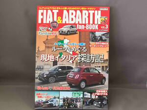 FIAT&ABARTH fan-BOOK(vol.3) 交通タイムス社
